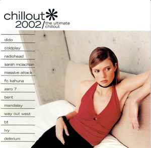 Various - Chillout 2002/ The Ultimate Chillout album cover