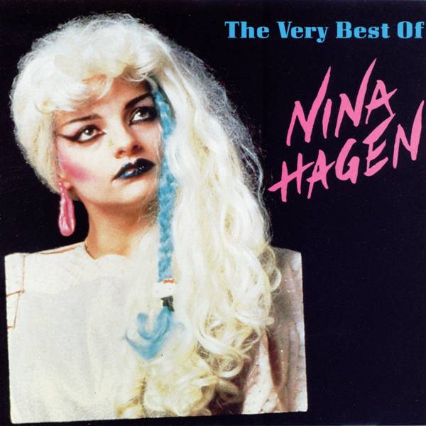 Nina Hagen – The Very Best Of (CD) - Discogs