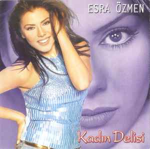 Esra Özmen - Kadın Delisi album cover