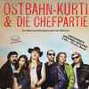 Ostbahn-Kurti & Die Chefpartie - 1/2 So Wüd