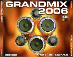 Ben Liebrand - Grandmix 2006