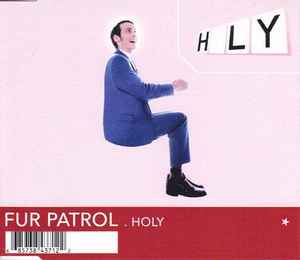 Fur Patrol - Holy album cover
