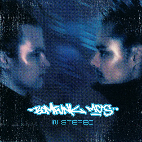 Bomfunk MC’s – In Stereo (1999)