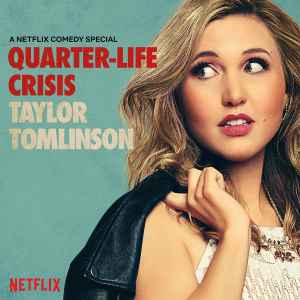 Taylor Tomlinson - Quarter-Life Crisis album cover