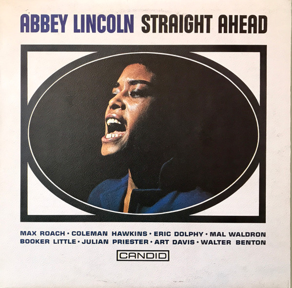 Abbey Lincoln - Straight Ahead | Releases | Discogs