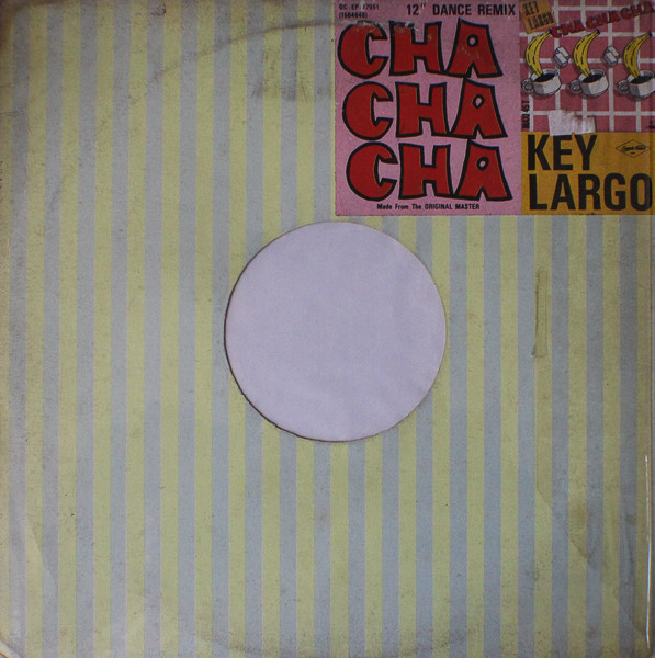 Key Largo Cha Cha Cha 12 Dance Remix 1986 Vinyl Discogs