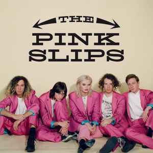 The Pink Slips (2)