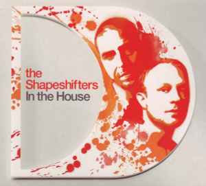 Shapeshifters - In The House album cover