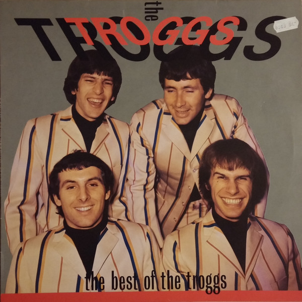 The Troggs – The Best Of The Troggs (CD) - Discogs