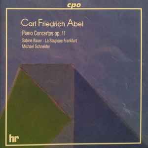 Carl Friedrich Abel - Piano Concertos Op. 11 album cover