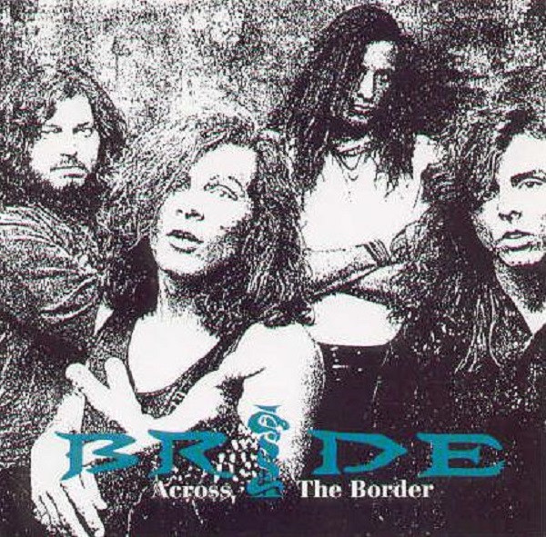 descargar álbum Bride - Across The Border