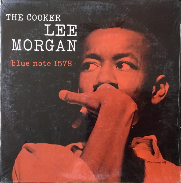 Lee Morgan – The Cooker (2020, 180g, Gatefold, Vinyl) - Discogs