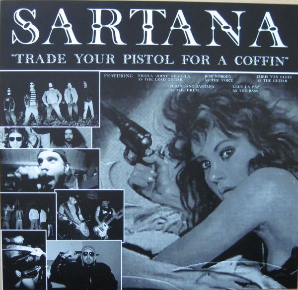 last ned album Sartana - Trade Your Pistol For A Coffin