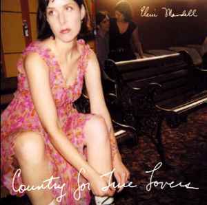Eleni Mandell - Country For True Lovers album cover