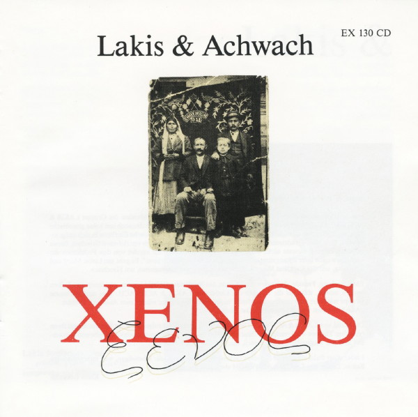 Verlichten Barry volwassene Lakis & Achwach - Xenos | Releases | Discogs