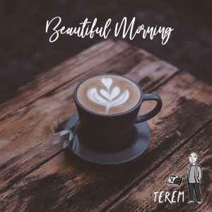 Terem - Beautiful Morning album cover
