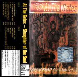 At The Gates – Slaughter Of The Soul (1995, Cassette) - Discogs