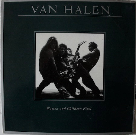 Van Halen – Women And Children First (1980, Vinyl) - Discogs