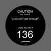 Caution (3) Feat. Xavier - Just Can't Get Enough
