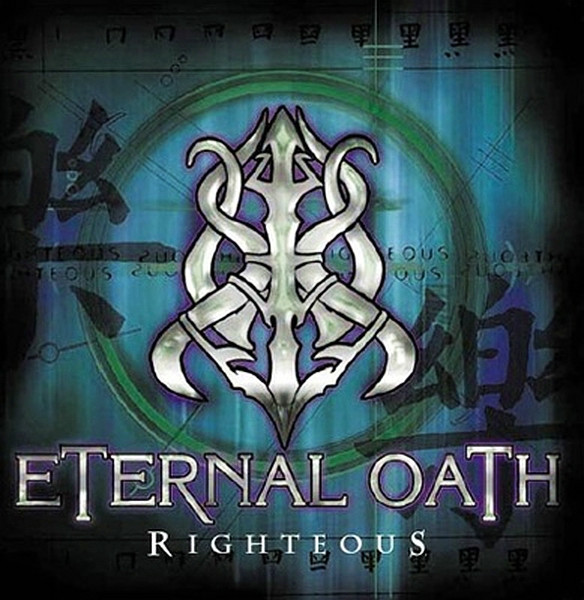 Eternal Oath - Righteous (2002) (Lossless+Mp3)