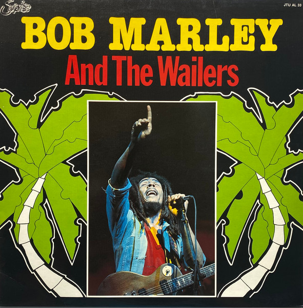 Bob Marley And The Wailers – Bob Marley And The Wailers (Vinyl 