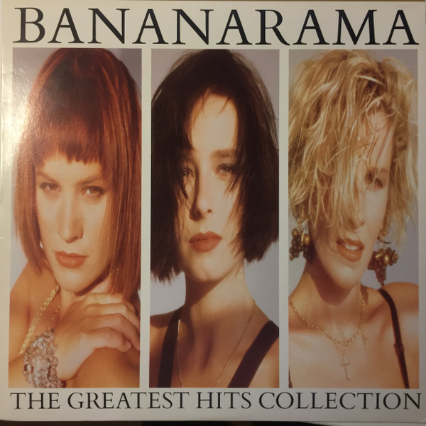 Bananarama - The Greatest Hits Collection | Releases | Discogs