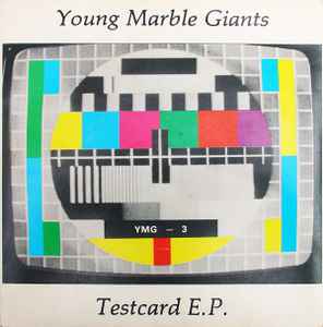 Testcard E.P. - Young Marble Giants