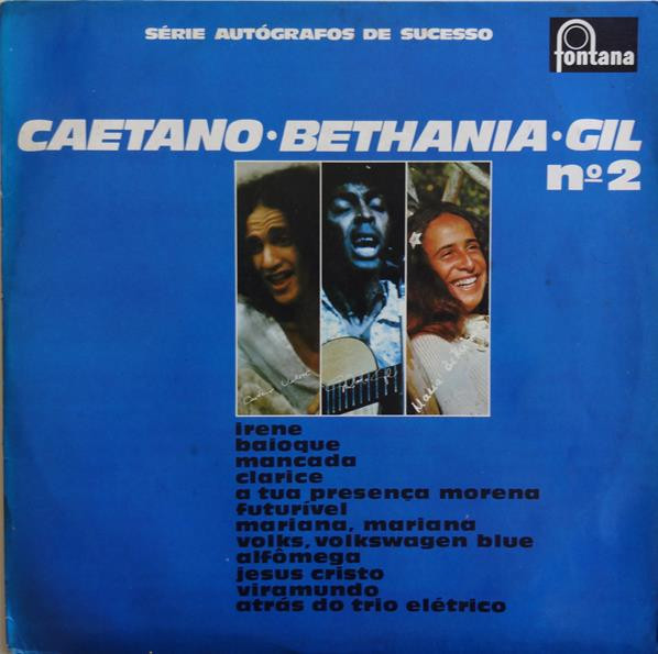 Caetano Veloso & Maria Bethânia & Gilberto Gil – Caetano 