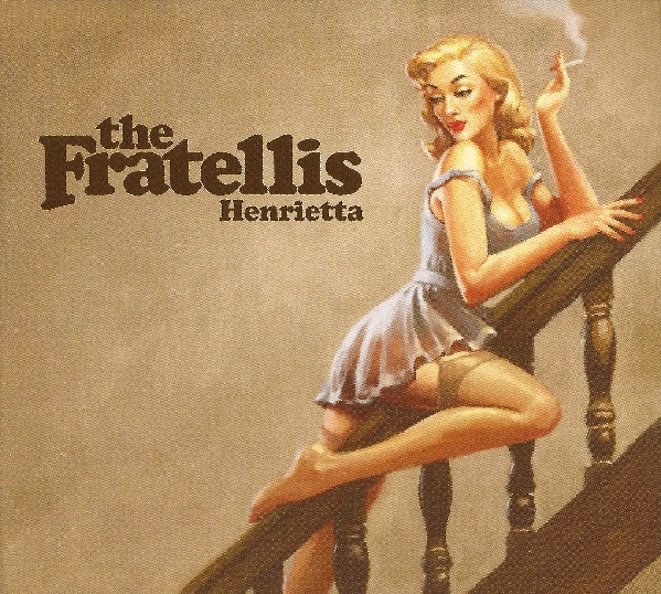 The Fratellis - Henrietta | Releases | Discogs