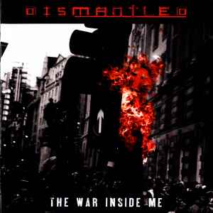 Dismantled - The War Inside Me album cover