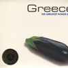 Various - Greece - The Greatest Songs Ever