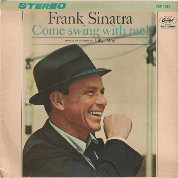 Frank Sinatra – Come Swing With Me! (1984, Vinyl) - Discogs