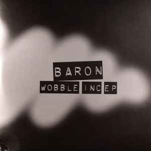 Baron - Wobble Inc EP album cover