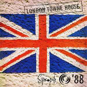 Various - London Towne House - Syncopate '88 album cover