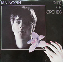 ladda ner album Ian North - Rape Of Orchids