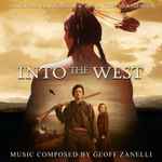 Cover of Into The West (Original Soundtrack From The Miniseries), 2013-06-18, CD