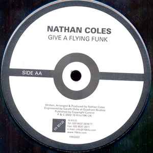 Nathan Coles - Step On The Break / Give A Flying Funk