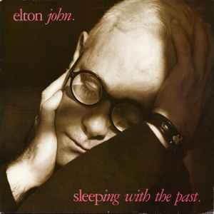 Elton John - Sleeping With The Past album cover