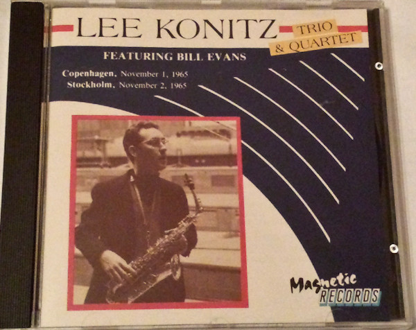 Lee Konitz Trio & Quartet Featuring Bill Evans – Lee Konitz Trio