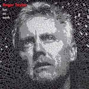 Roger Taylor - Fun On Earth album cover