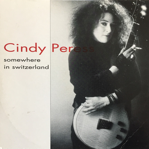 descargar álbum Cindy Peress - Somewhere In Switzerland