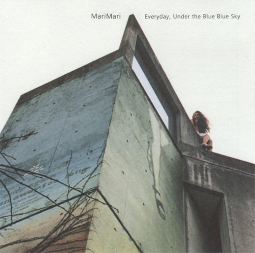 last ned album MariMari - Everyday Under The Blue Blue Sky