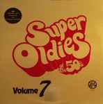 Cover of Super Oldies Of The 50's Volume 7, , Vinyl