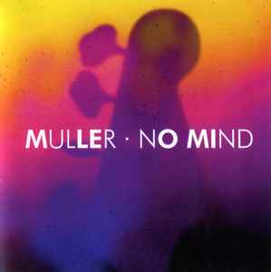 Peter Muller (2) - No Mind album cover