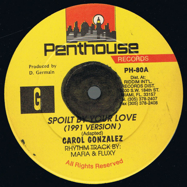 Carol Gonzalez – Spoilt By Your Love (Vinyl) - Discogs