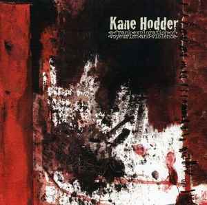 Kane Hodder - A Frank Exploration Of Voyeurism And Violence album cover