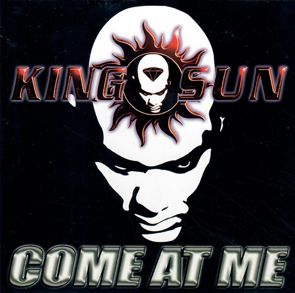 télécharger l'album King Sun - Come At Me