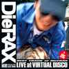 DieTrax - Live At Virtual Disco
