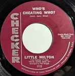 Who's Cheating Who? / Little Milton