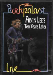 Alvin Lee - Rockpalast Live: Alvin Lee's Ten Years Later album cover